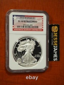 2013 W Proof Silver Eagle Ngc Pf70 Ultra Cameo Flag Label