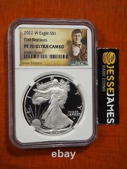 2022 W Proof Silver Eagle Ngc Pf70 Ultra Cameo Premiers Lancements Jesse James Label